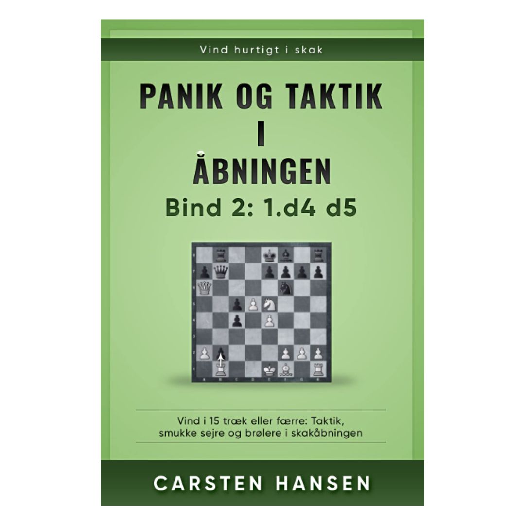Forside af "Panik og taktik – Bind 2" af Carsten Hansen med udvalgte partier under 15 træk fra seriens første bind.