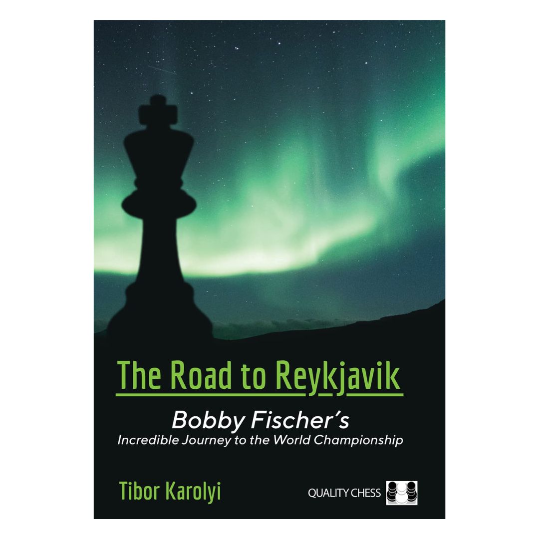 Forside af "The Road to Reykjavik" af Tibor Karolyi – Bobby Fischers vej til VM-matchen i 1972.