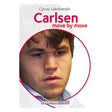 Forside af skakbogen "Carlsen - move by move" – en guide til verdensmesterens strategi.