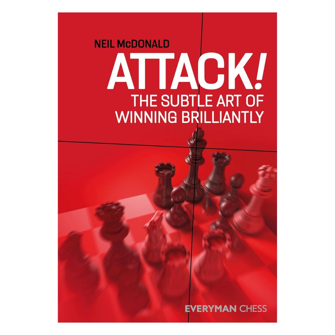 Forside af skakbogen "Attack! The Subtle Art of Winning Brilliantly" – en guide til at mestre angreb i skak.