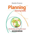 Forside af "Planning Move by Move" af Zenón Franco – en guide til planlægning i skak med eksempler fra elitespillere.