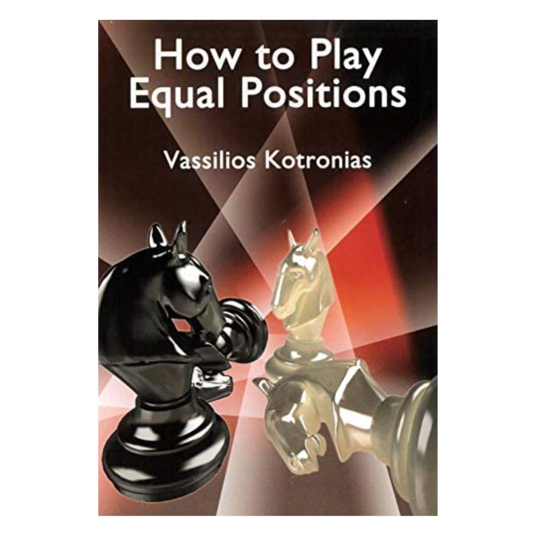 Forside af skakbogen af GM Vassilios Kotronias om at spille lige stillinger.