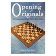 Forside af skakbogen Opening Originals af Dan Lowinger.