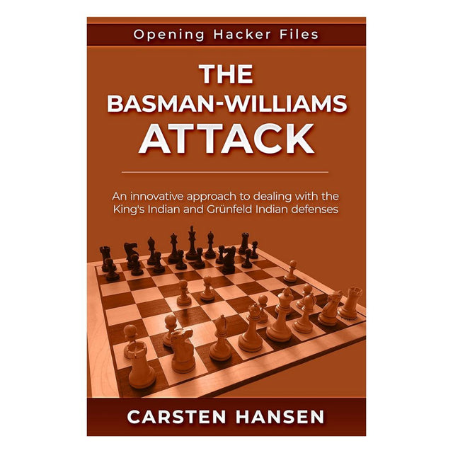 Forside af bog om Basman-Williams-angrebet med hvids tidlige flankeskub mod kongeindisk og Grünfeld.