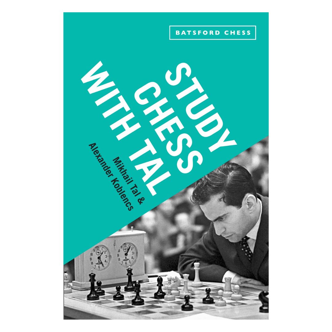 Skakbog af mikhail tal og alexander koblencs under navmet study chss with tal