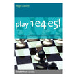 I play 1e4 e5! udlægger britisk stormester nigel davies et kampklart og skudsikkert åbningsrepertoire for sort med 1.e4