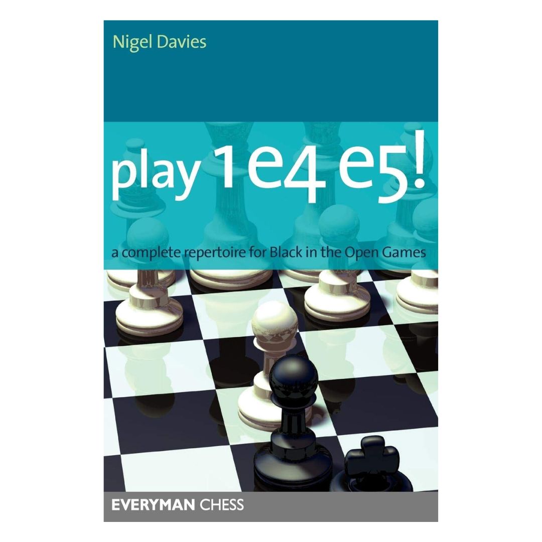 I play 1e4 e5! udlægger britisk stormester nigel davies et kampklart og skudsikkert åbningsrepertoire for sort med 1.e4
