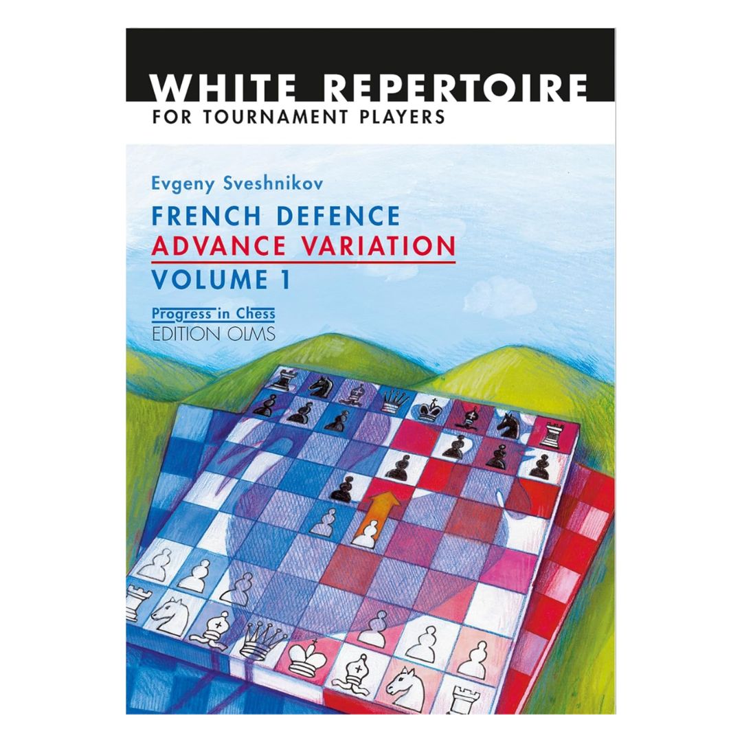 Skakbog om et åbningsrepertoire for hvid i advance variation af french defence skrevet af sveshnikov