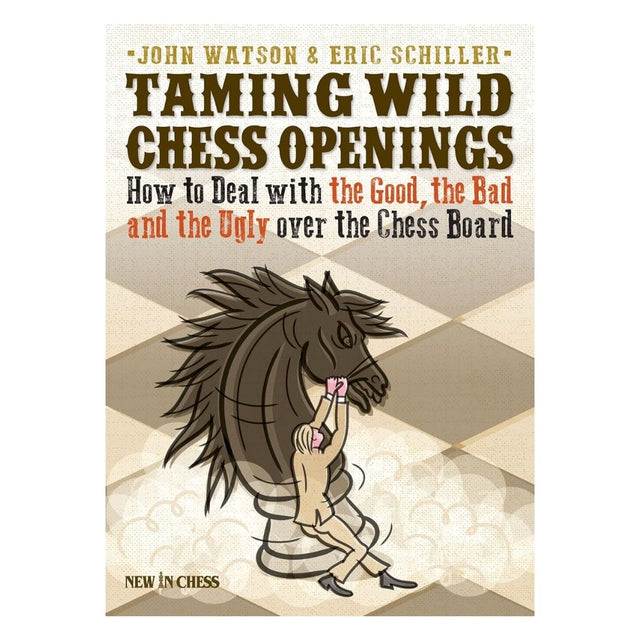 Forsiden til skakbogen taming wild chess openings med en blond mand i beige jakkesæt der forsøger at tæmme en vild springer udgivet af new in chess