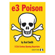 Skakbog med gult omslag kaldet e3 poison af axel smith med et hvidt kranie på forsiden udgivet af quality chess