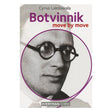 Forside på skakbogen Botvinnik move by move, der handler om den sovietiske tredobbelte verdensmester og hans spillestil