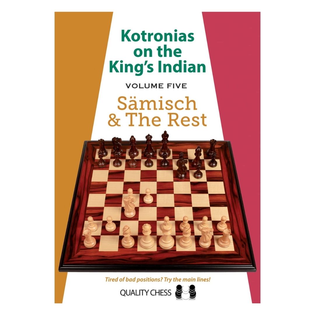 Sidste bind i kotronias on the kinds indian der handler om sämisch og resten af de mindre betydelige varianter i kongeindisk forsvar