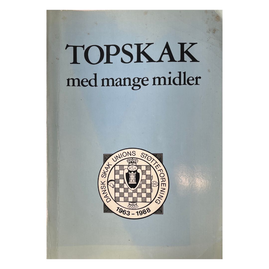 Forsiden af bogen - Topskak med mange midler