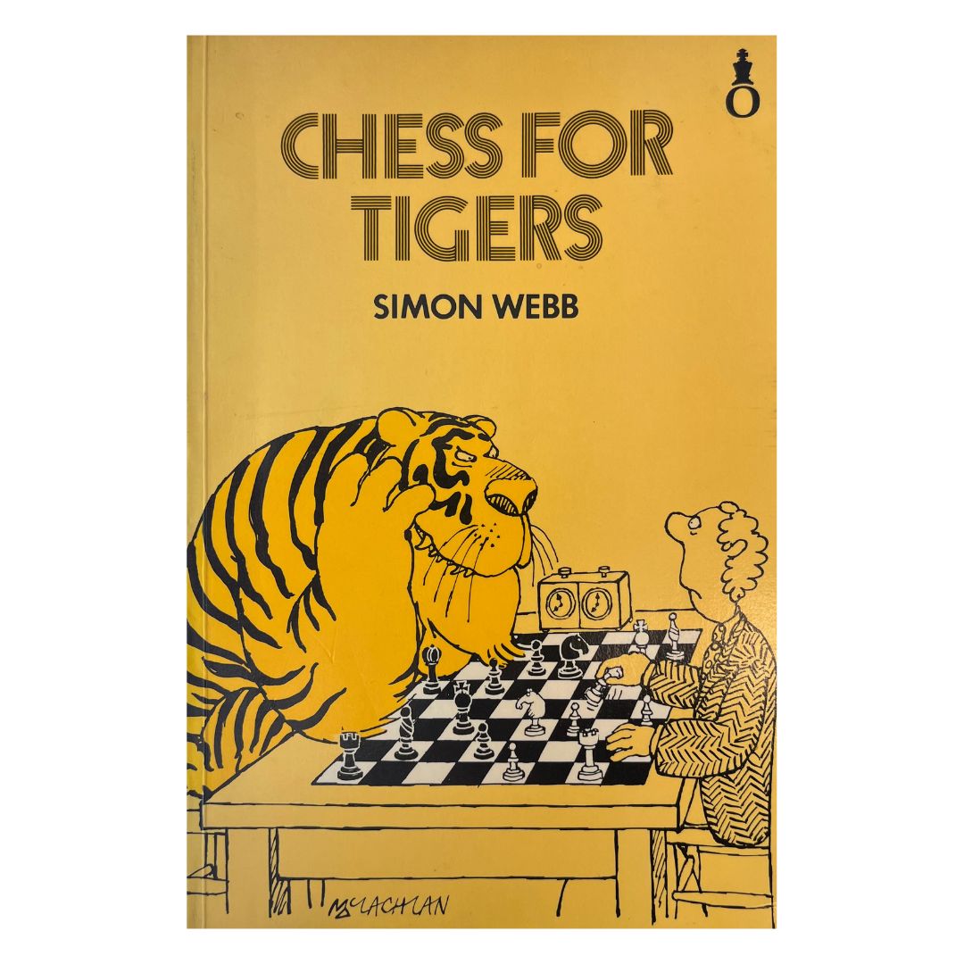 Forsiden af bogen - Chess for Tigers