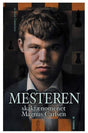 Forsiden af bogen Mesteren - skakfænomenet - Magnus Carlsen