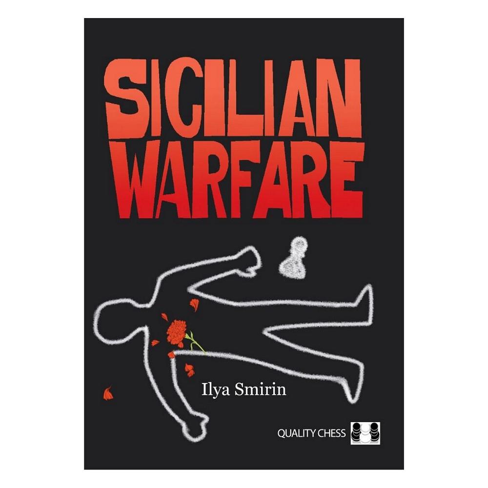 Forsiden af skakbogen Sicilian Warfare af Ilya Smirin.