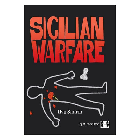 Forsiden af skakbogen Sicilian Warfare af Ilya Smirin.