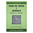 Forside af "Panik og taktik – Bind 2" af Carsten Hansen med udvalgte partier under 15 træk fra seriens første bind.