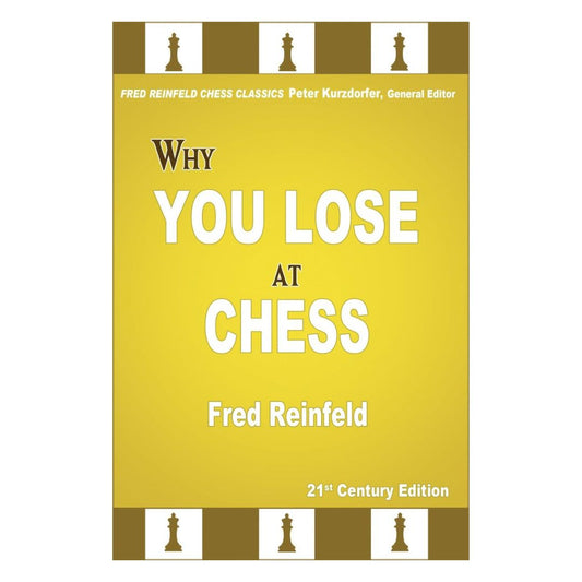 Forside af "Why You Lose at Chess" af Fred Reinfeld – en guide til at undgå klassiske fejl i skak.