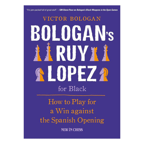 Forside af "Bologan’s Ruy Lopez for Black" – et dobbelt repertoire mod Spansk åbning baseret på Carlsen og Aronian.
