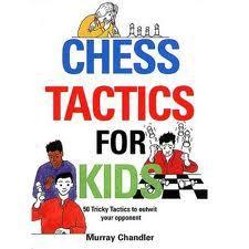 Chess Tactics for Kids