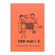 Forside 100 mat i 2 udgivet af Dansk Skoleskak