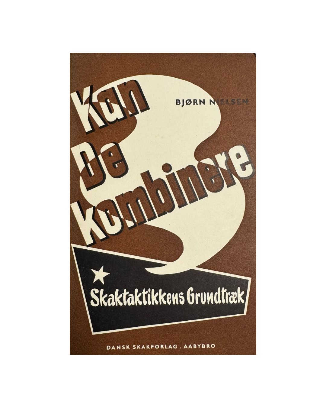 Forside af Bjørn Nielsen Kan De kombinere?