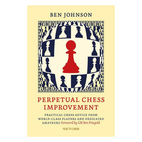 Forside af skakbogen Perpetual Chess Improvement af Ben Johnson.