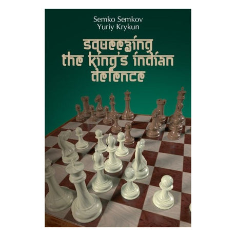 Forside af bogen "squeezing the King’s Indian Defence" med skakbræt og strategiske træk.