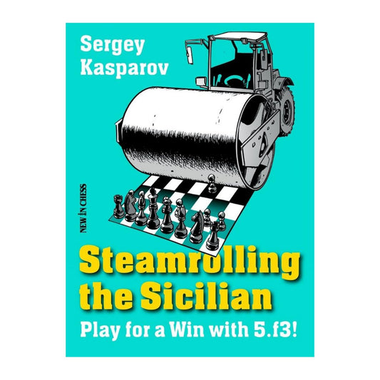 Steamrolling the Sicilian: Play for a Win with 5. f3!