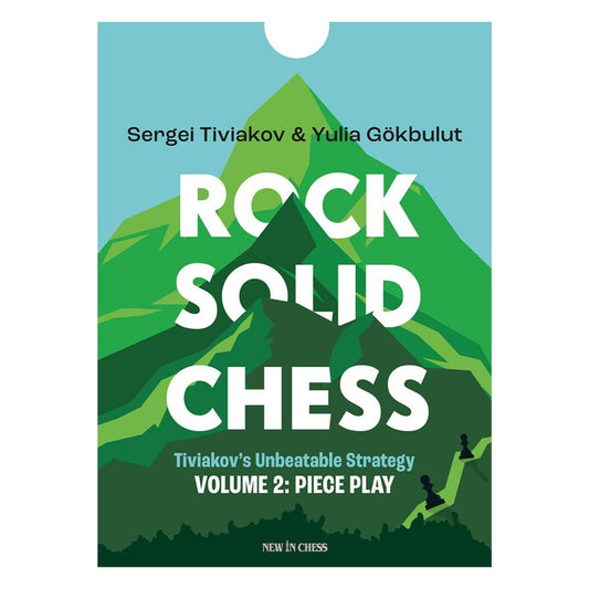 Rock Solid Chess: Volume 2 af Sergei Tiviakov fortsætter hans strategiske trilogi, denne gang med fokus på brikkernes aktivitet og værdi. 