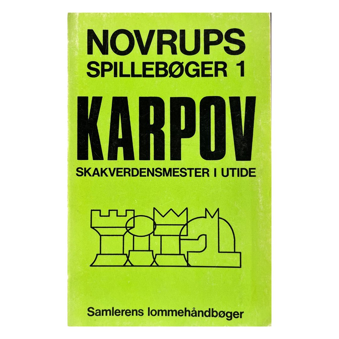 Forsiden af bogen - Novrups Spillebøger 1 - Karpov
