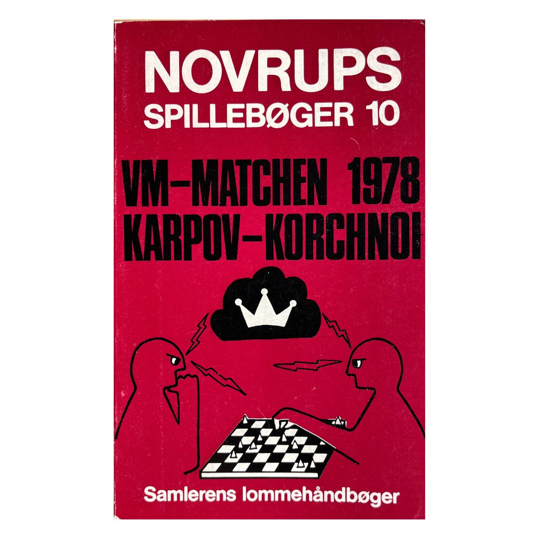 Forsiden af bogen - Novrups Spillebøger 10 - VM-Matchen 1978 Karpov-Korchnoi