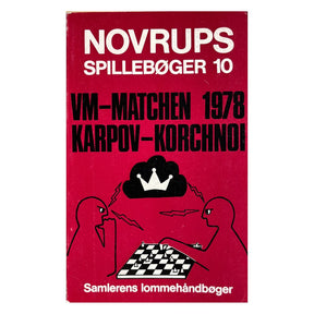 Forsiden af bogen - Novrups Spillebøger 10 - VM-Matchen 1978 Karpov-Korchnoi