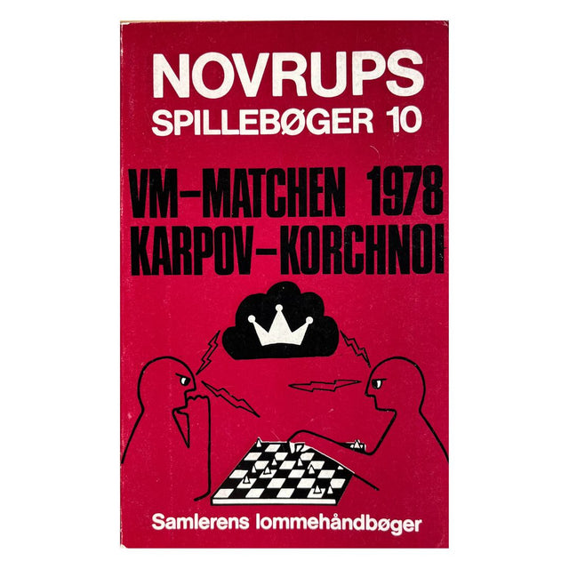 Forsiden af bogen - Novrups Spillebøger 10 - VM-Matchen 1978 Karpov-Korchnoi