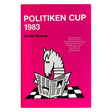 forsiden af bogen - Politiken Cup 1983