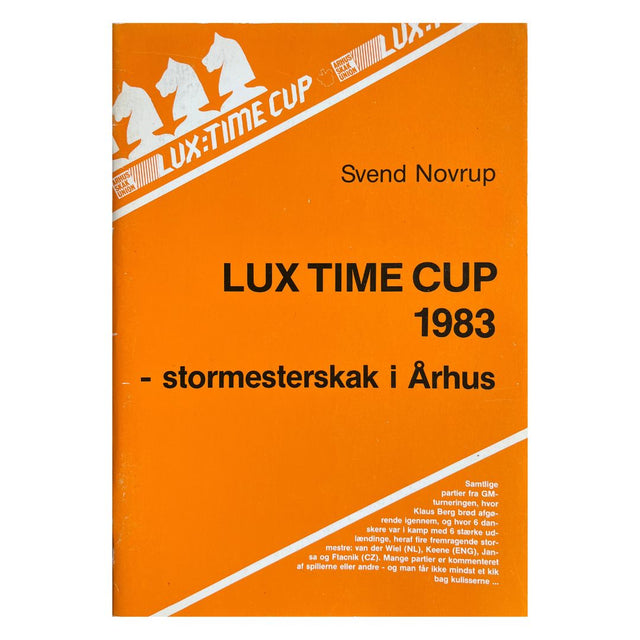 Forsiden af bogen - Lux Time Cup 1983 - Stormesterskak i Århus
