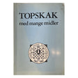 Forsiden af bogen - Topskak med mange midler