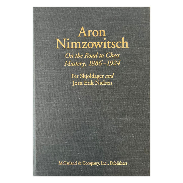 Forsiden af bogen - Aron Nimzowitsch - On the road to Chess Mastery, 1886-1924