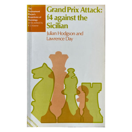Forsiden af bogen  Grand Prix Attack: f4 against the Sicilian