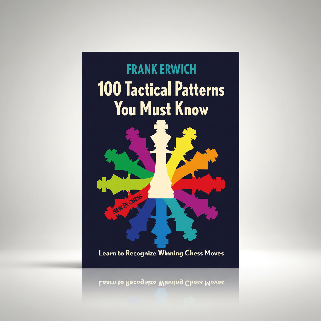 Bogforside for 100 Tactical Patterns You Must Know af Frank Erwich