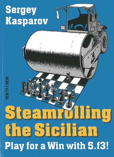 Steamrolling the Sicilian: Play for a Win with 5. f3!