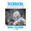 Boris Gelfand belyser beslutningstagning i slutspil og stillinger, hvor den ene side har en strukturel eller materiel fordel. 