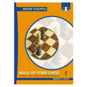 Build up your Chess 1 - The Fundamentals