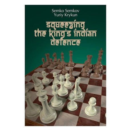 Forside af skakbogen Squeezing the King's Indian Defence af Semkov og Krykun.
