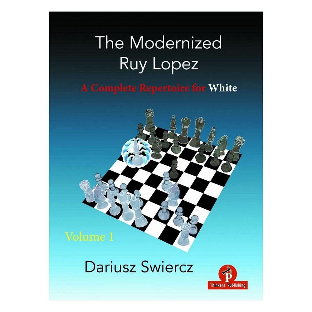 Forsiden af skakbogen The Modernized Ruy Lopez Volume 1.