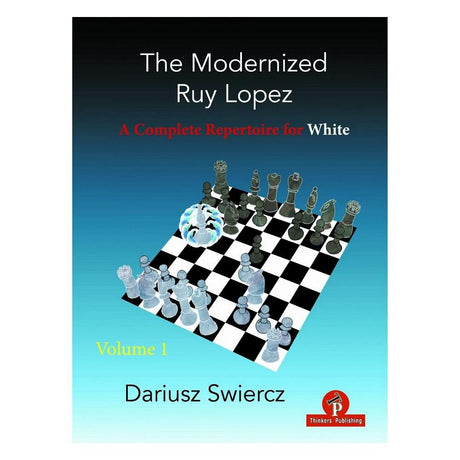 Forsiden af skakbogen The Modernized Ruy Lopez Volume 1.