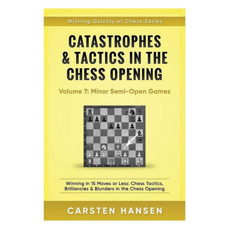 Forsiden af skakbogen Catastrophes & Tactics in the Chess Opening - volume 7.