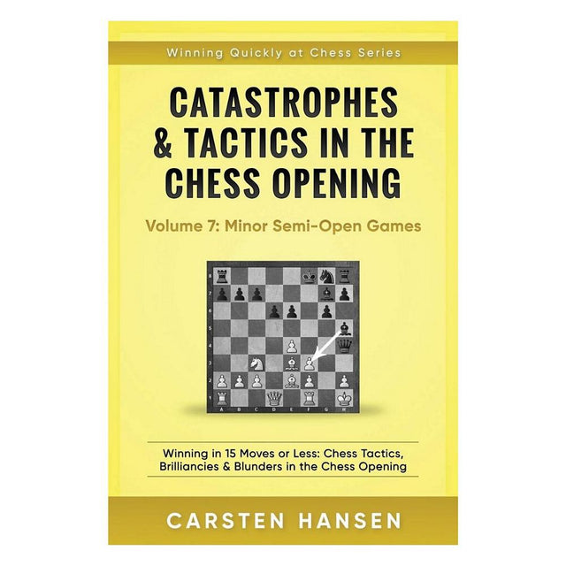 Forsiden af skakbogen Catastrophes & Tactics in the Chess Opening - volume 7.