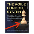 Bogforsiden til "The Agile London System" viser en stiliseret hvid løber på en dynamisk baggrund med blå og hvide nuancer, der signalerer fleksibilitet og moderne skakteori.